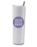 Your Design Here 20 oz Skinny insulated tumbler