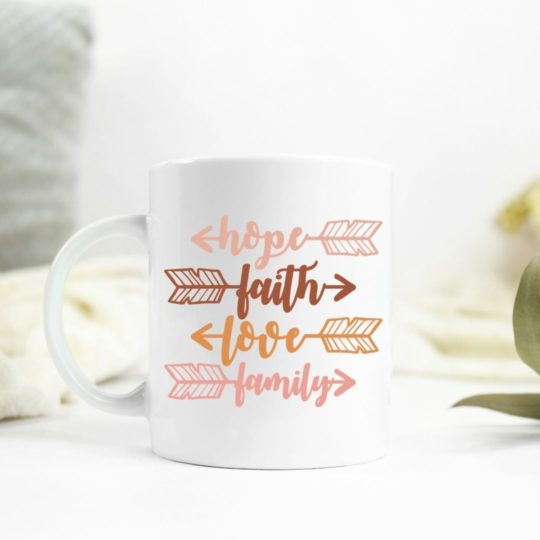 Hope, Faith, Love, Family Ceramic Mug