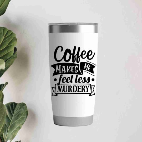 Coffee makes me less murdery- 20oz Insulated Tumbler