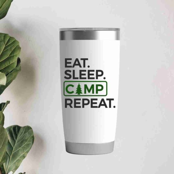 Eat, Sleep, Camp, Repeat- 20oz Insulated Tumbler