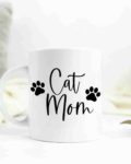 Cat Mom- Ceramic Mug