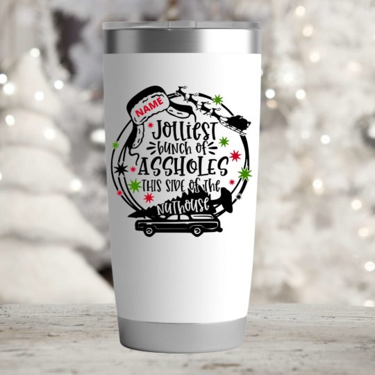 Jolliest bunch of assholes on this side of the nut house- 20oz Insulated Tumbler