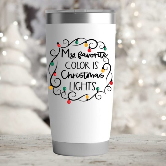 My Favorite color is Christmas Lights- 20oz Insulated Tumbler