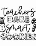Teacher's bake smart cookies