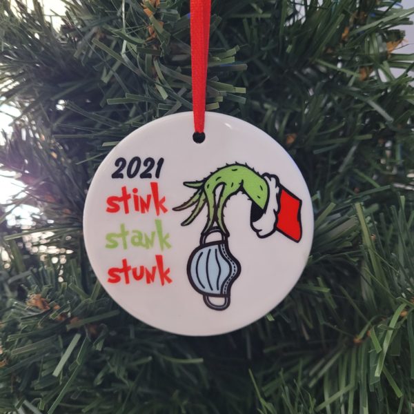 2021 Stink stank stunk- Ornaments