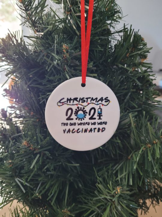 Christmas the one we were vaccinated 2021- Ornaments