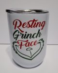 Resting Grinch Face- Wine Tumbler (12oz)