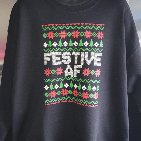 Festive AF- Crewneck Sweatshirt